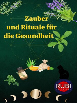 cover image of Zauber und Rituale für die Gesundheit